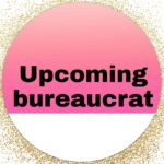 Upcoming bureaucrat (1)
